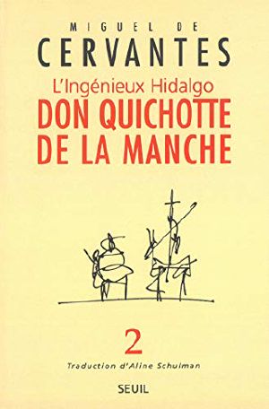 [Don Quijote de la Mancha 02] • L'ingénieux Hidalgo Don Quichotte De La Manche - T2